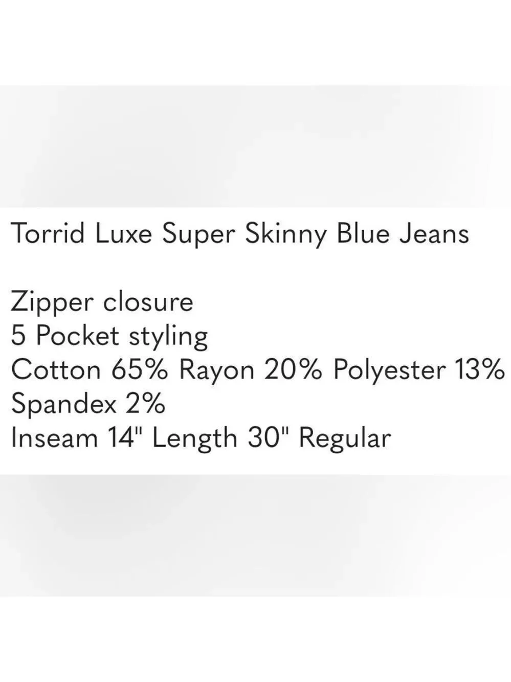 Torrid Luxe Super Skinny Blue Jeans 26R